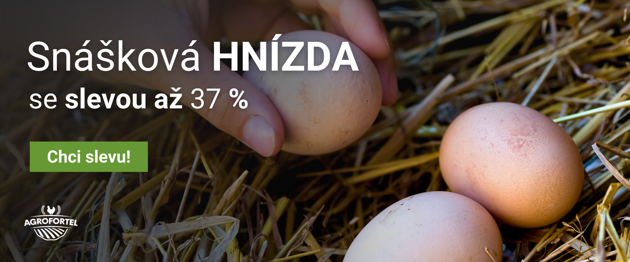Snášková hnízda